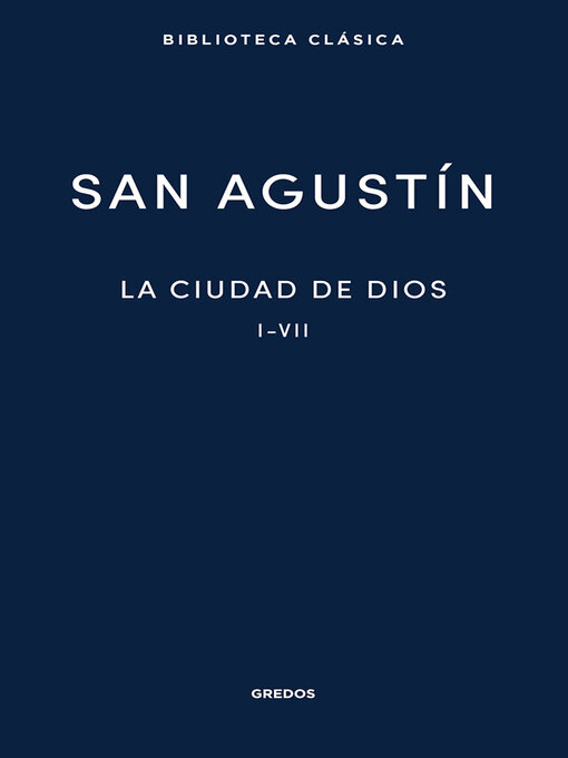 Title details for La ciudad de Dios by San Agustín - Available